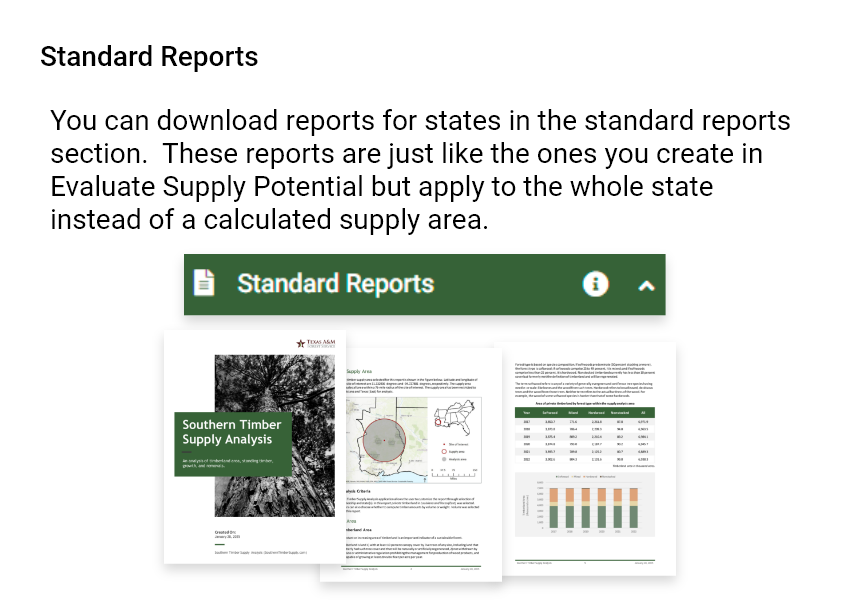 Standard Reports. You can download reports for states in the standard reports section. These reports are just like the ones you create in Evaluate Supply Potential but apply to the whole state instead of a calculated supply area.